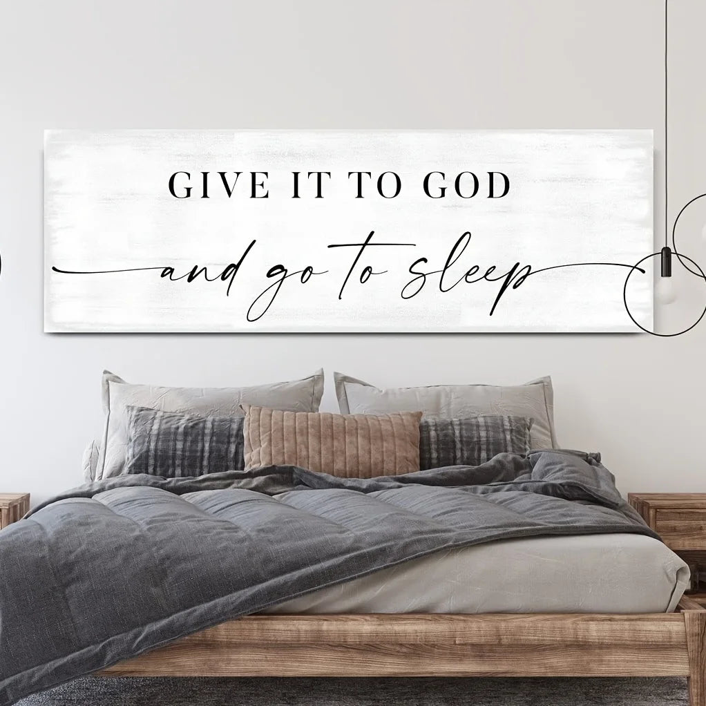 Give It To God and Go to Sleep Large Size Wall Art Canvas Painting Creative Poster Prints Picture for Master Bedroom Decor
