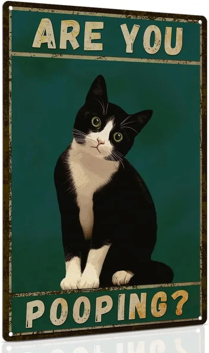 Funny "Are You Pooping" Tuxedo Cat Aluminum Bathroom Sign - Humor Wall Decor for Bathroom Glory