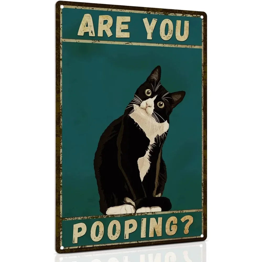 Funny "Are You Pooping" Tuxedo Cat Aluminum Bathroom Sign - Humor Wall Decor for Bathroom Glory